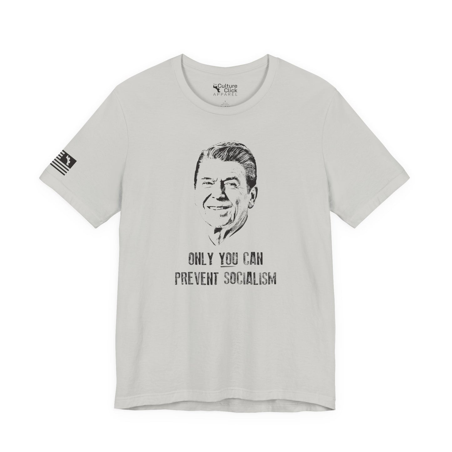 'Only You Can Prevent Socialism' Tee