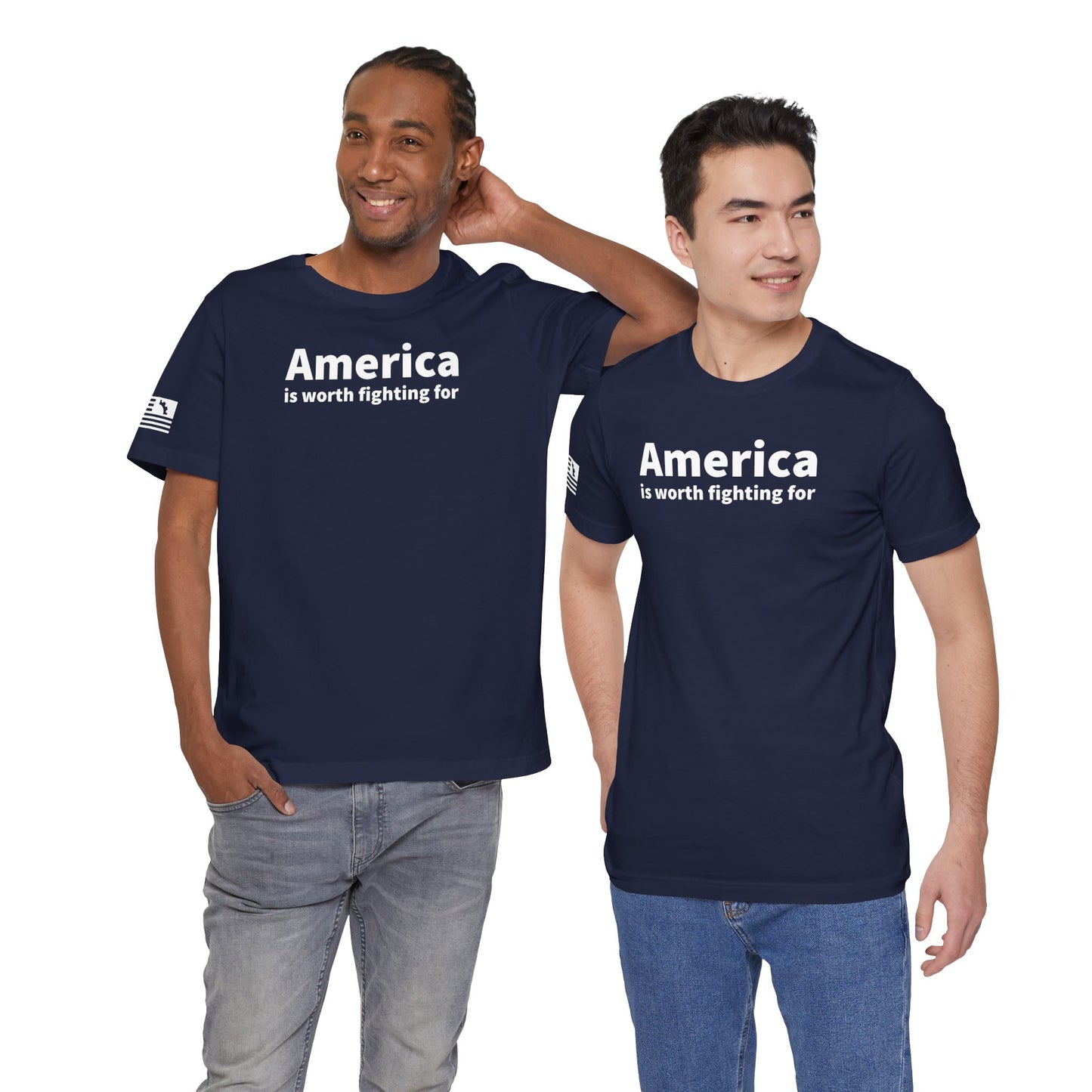 America is Worth Fighting Tee