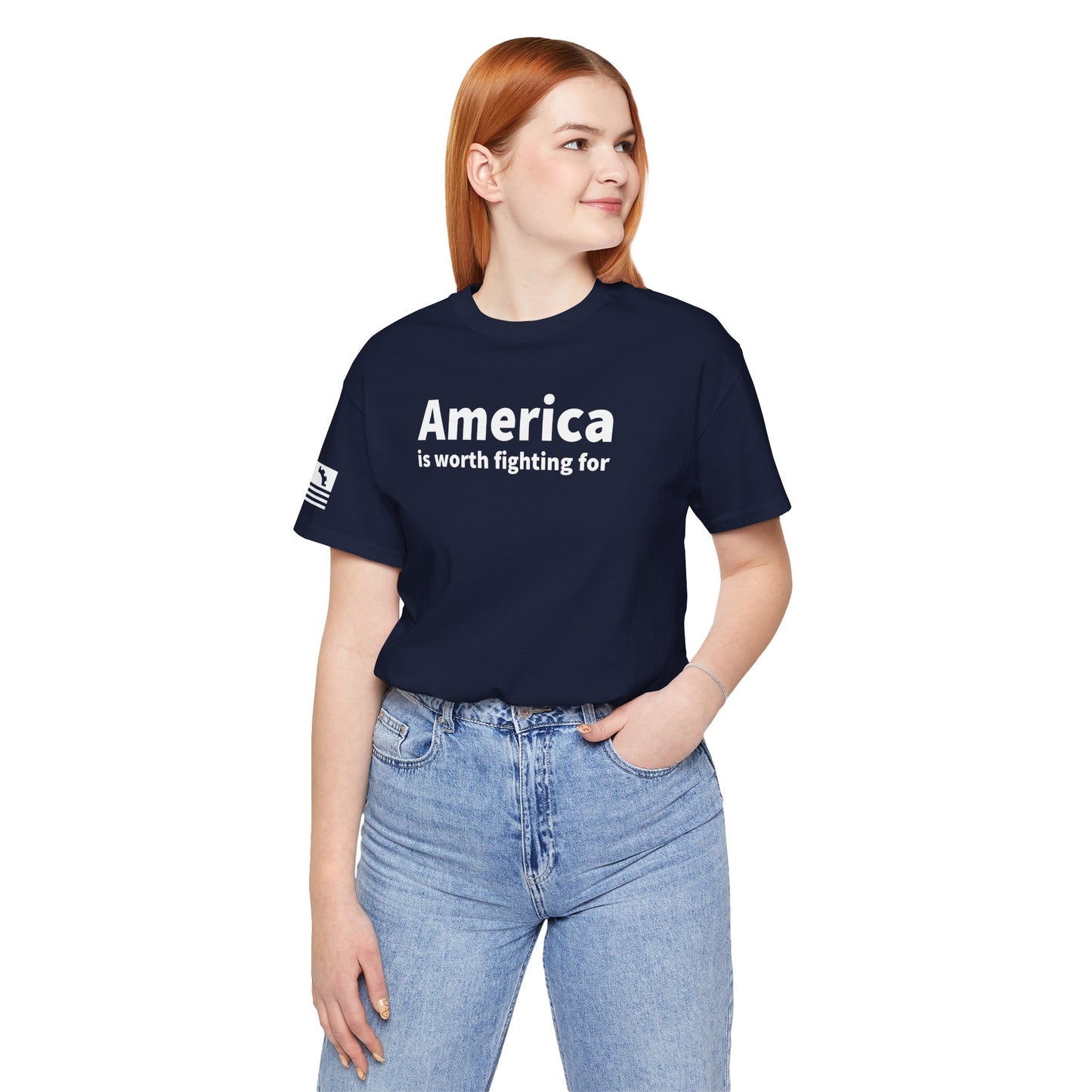 America is Worth Fighting Tee